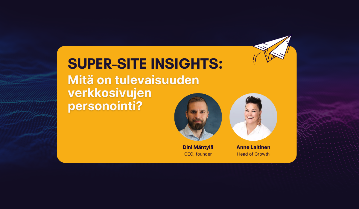 Webinaaritallenne Super-Site Insights 12.3.2025
